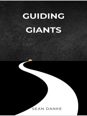 cover image of Guiding Giants--The Art of Mentoring and Coaching In Business